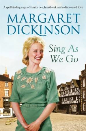 Sing as We Go by Margaret Dickinson