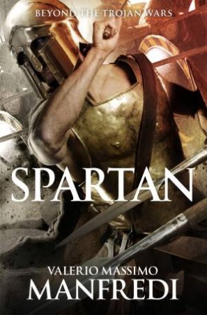 Spartan by Valerio Massimo Manfredi