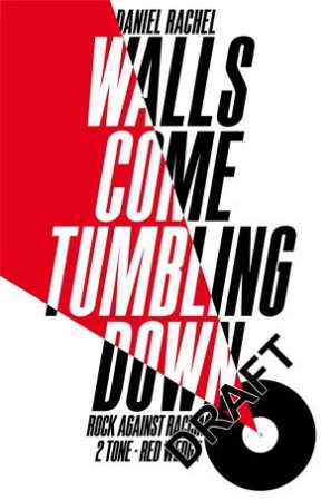 Walls Come Tumbling Down by Daniel Rachel