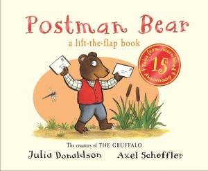 Tales from Acorn Wood: Postman Bear (15th Anniversary Edition) by Julia Donaldson