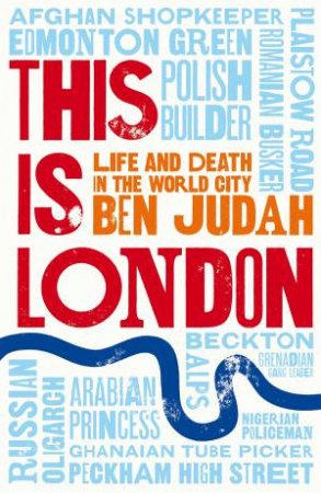 This is London by Ben Judah