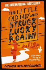 The Little Old Lady Who Struck Lucky Again