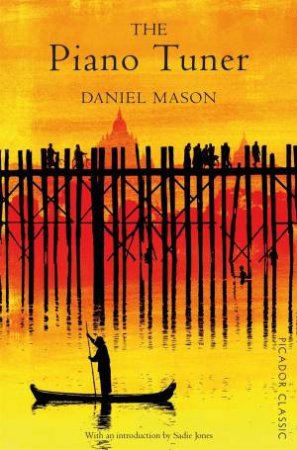 The Piano Tuner by Daniel Mason