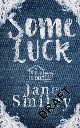 Some Luck by Jane Smiley