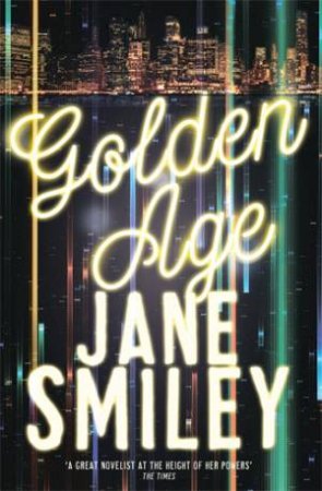 Golden Age by Jane Smiley