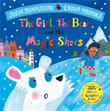 The Girl The Bear And The Magic Shoes