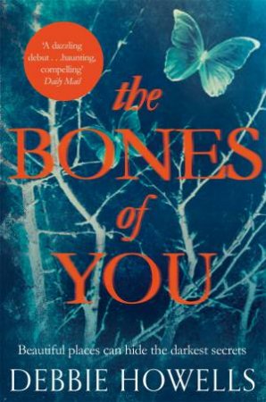 The Bones of You by Debbie Howells