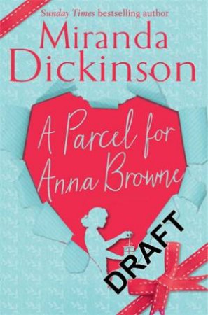 A Parcel for Anna Browne by Miranda Dickinson