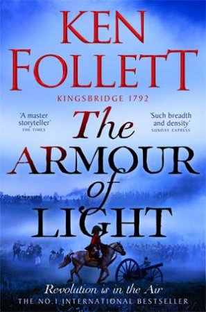 The Armour of Light by Ken Follett