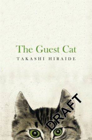 The Guest Cat by Takashi Hiraide