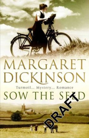 Sow the Seed by Margaret Dickinson