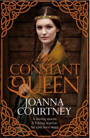 The Constant Queen by Joanna Courtney