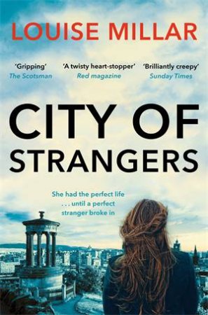 City of Strangers by Louise Millar