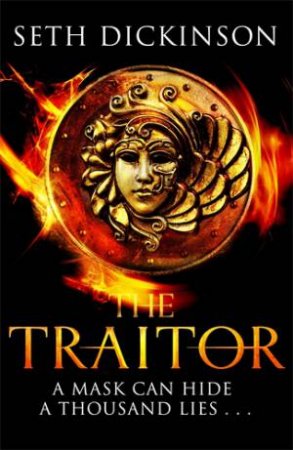 The Traitor by Seth Dickinson