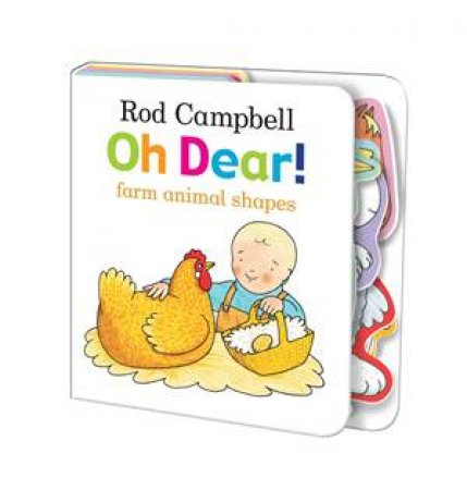 Oh Dear! Farm Animal Shapes by Rod Campbell