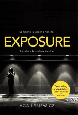 Exposure by Aga Lesiewicz