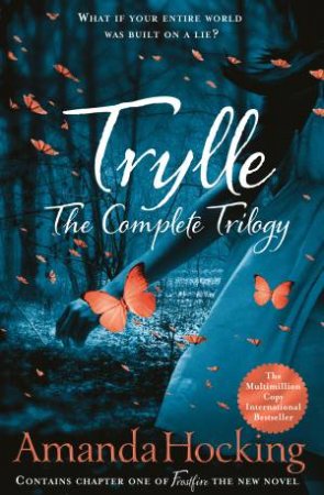 Trylle: The Complete Trilogy by Amanda Hocking