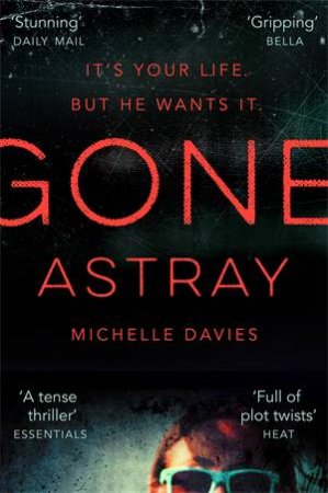 Gone Astray by Michelle Davies