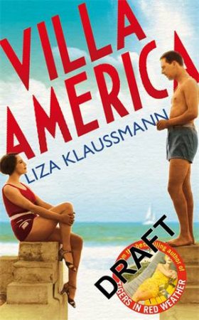 Villa America by Liza Klaussmann