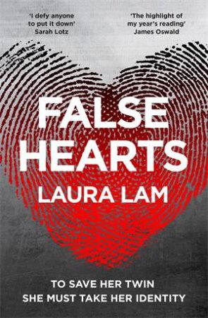 False Hearts by Laura Lam