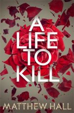 A Life To Kill