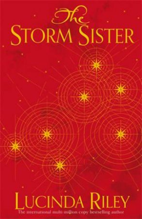 The Storm Sister by Lucinda Riley