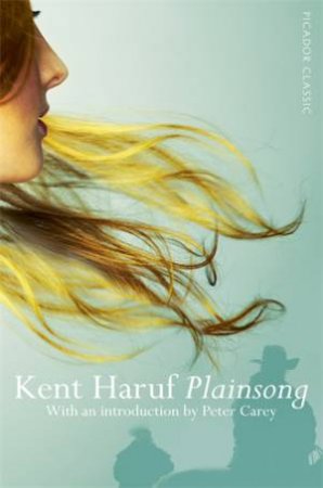 Plainsong by Kent Haruf