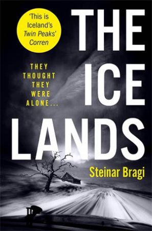 The Ice Lands by Steinar Bragi