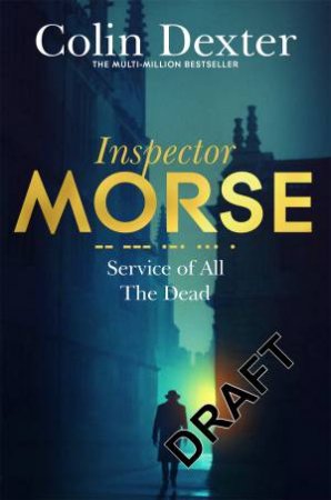 Service of All the Dead by Colin Dexter