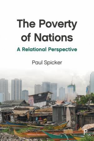 The Poverty Of Nations by Paul Spicker