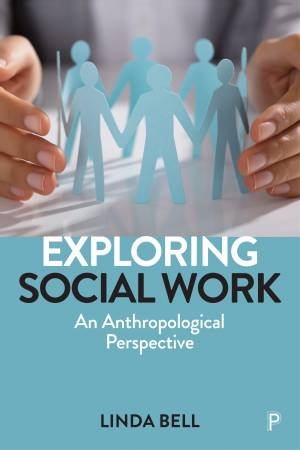 Exploring Social Work by Linda Bell