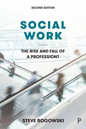 Social Work by Steve Rogowski