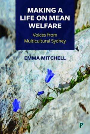 Moral Selves And Mean Welfare by Emma Mitchell