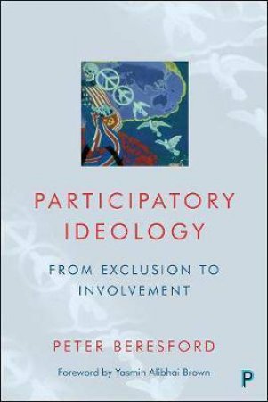 Participatory Ideology by Peter Beresford