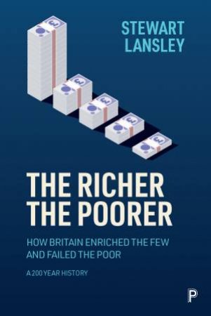 The Richer, The Poorer by Stewart Lansley