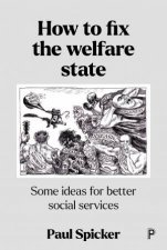 How To Fix The Welfare State