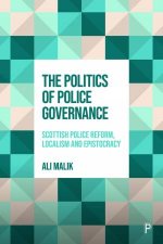 The Politics of Police Governance