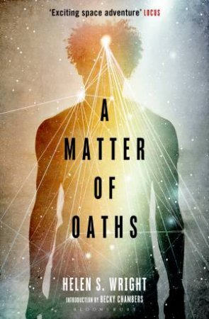 A Matter Of Oaths by Helen S. Wright