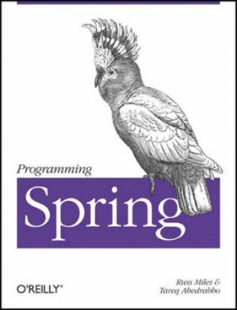 Programming Spring by Russ Miles