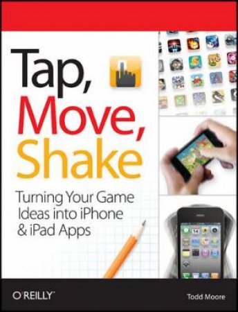 Tap, Move, Shake by Todd Moore