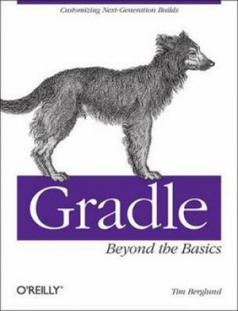 Gradle DSLs by Matthew McCullough