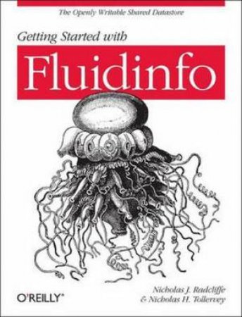 Getting Started with Fluidinfo by Nicholas J. Radcliffe