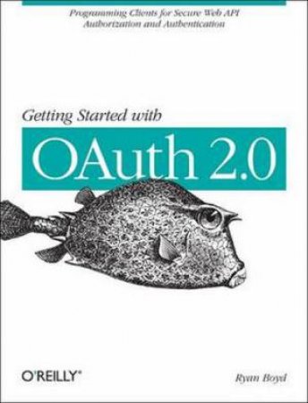 Getting Started with OAuth by Ryan Boyd