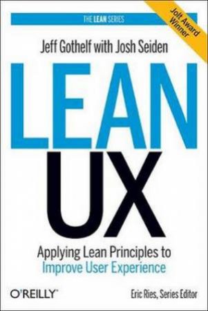 Lean UX by Jeff Gothelf