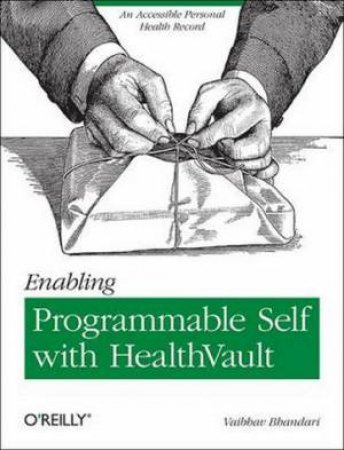 Enabling Quantified Self with HealthVault by Vaibhav Bhandari