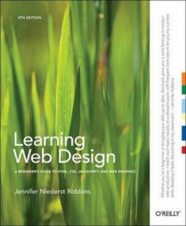 Learning Web Design by Jennifer Niederst Robbins