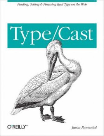 Type/Cast by Jason Pamental