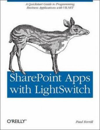 SharePoint Apps with Visual Studio LightSwitch by Paul Ferrill