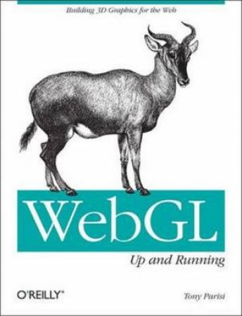 WebGL: Up and Running by Tony Parisi