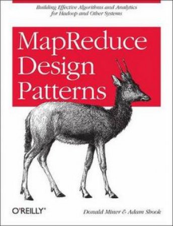 MapReduce Design Patterns by Donald Miner